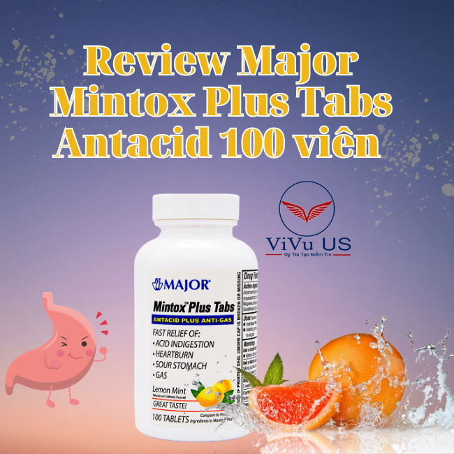 Review Major Mintox Plus Tabs Antacid 100 Viên